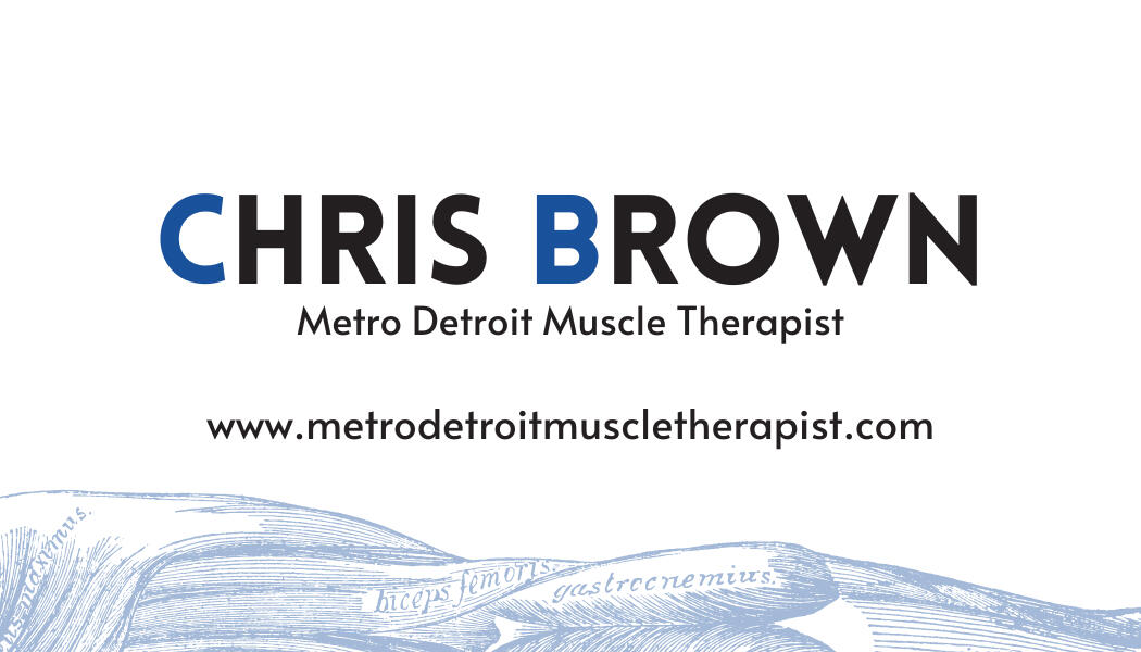 Chris Brown Metro Detroit Muscle Therapist